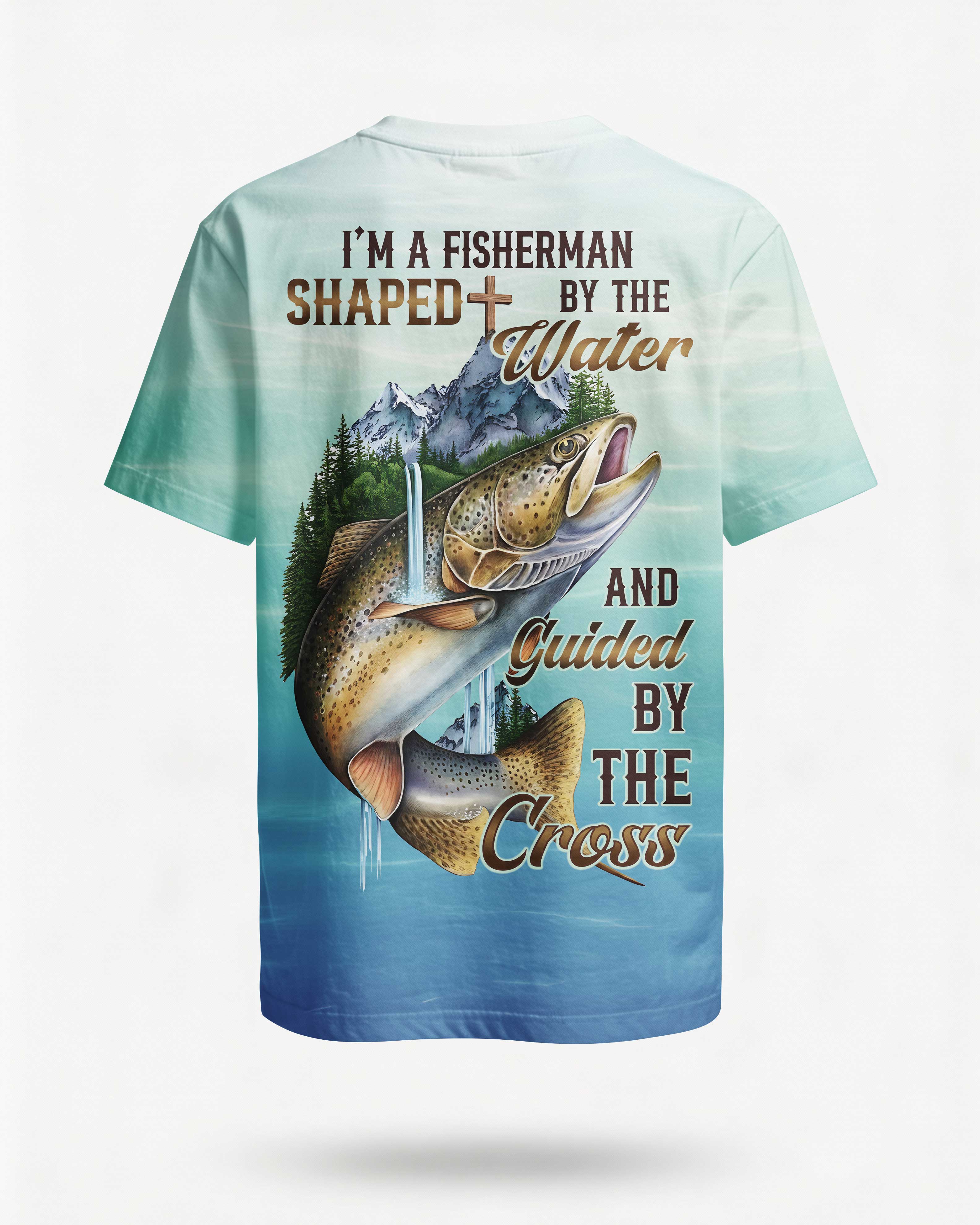 I'm A Fisherman Shaped By The Water T-Shirt Main image
