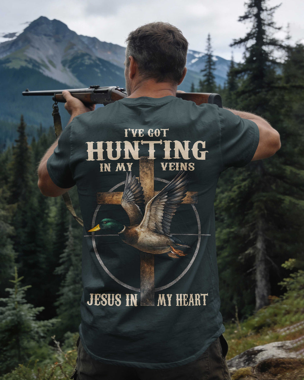 I've Got Hunting In My Veins Jesus In My Heart T-Shirt