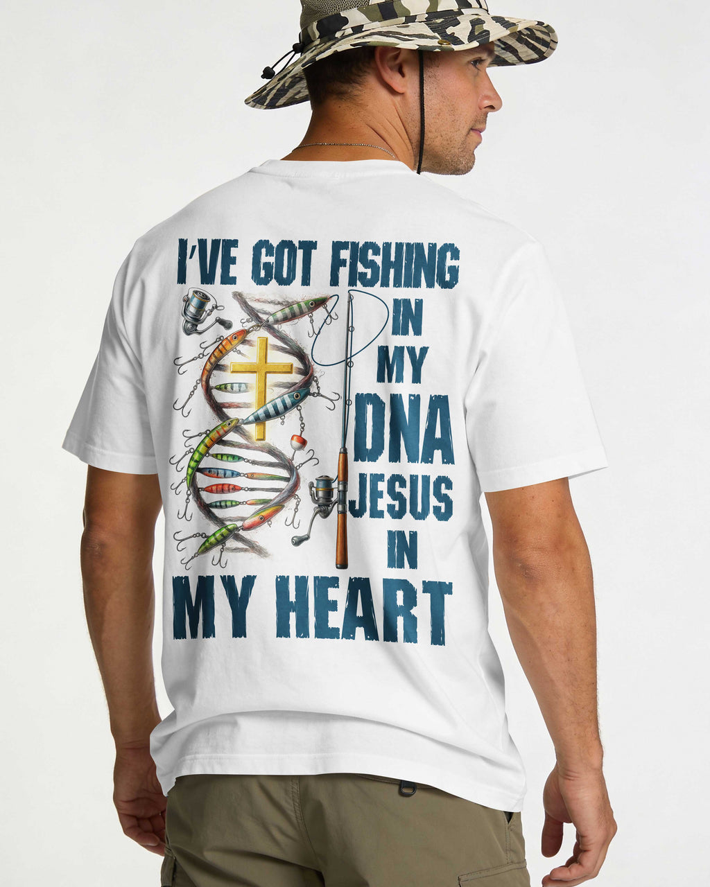 I've Got Fishing In My Dna Jesus In My Heart T-Shirt