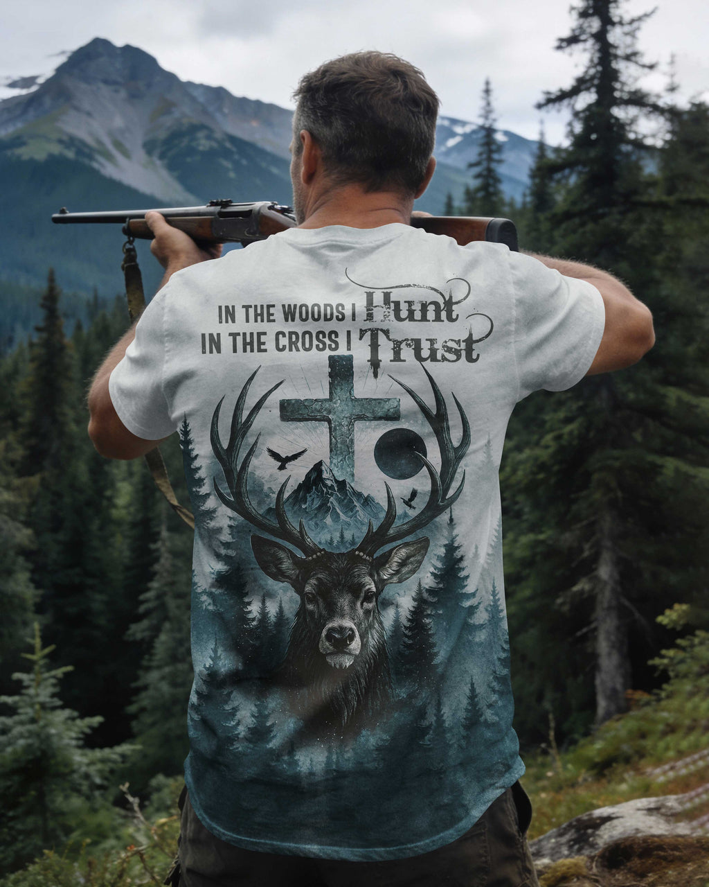 In the Woods I Hunt In the Cross I Trust Custom Name Custom Name T-Shirt