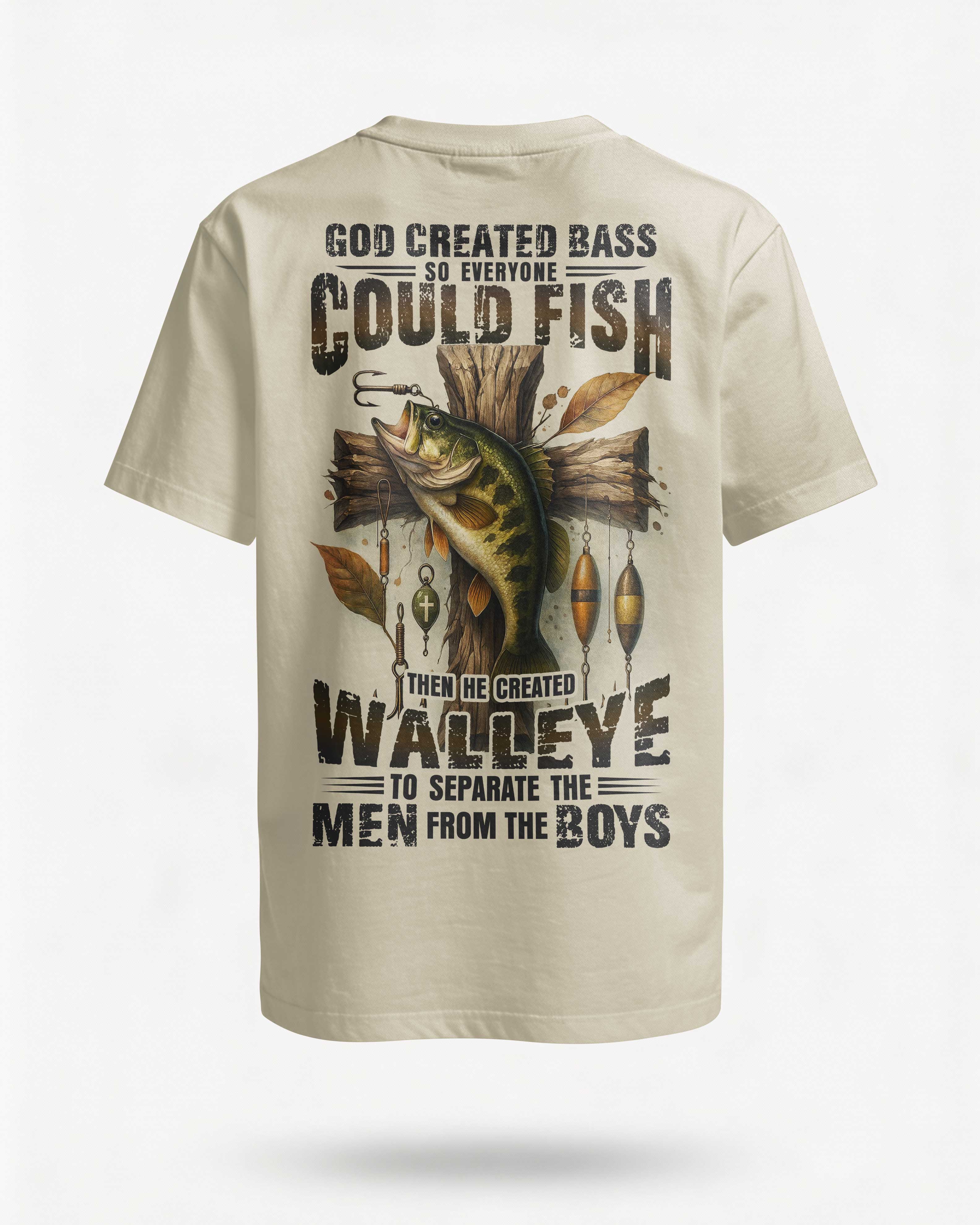 God Created Bass So Everyone Could Fish Then He Created Walleye To Separate The Men From The Boys All Over Print T-Shirt Main image