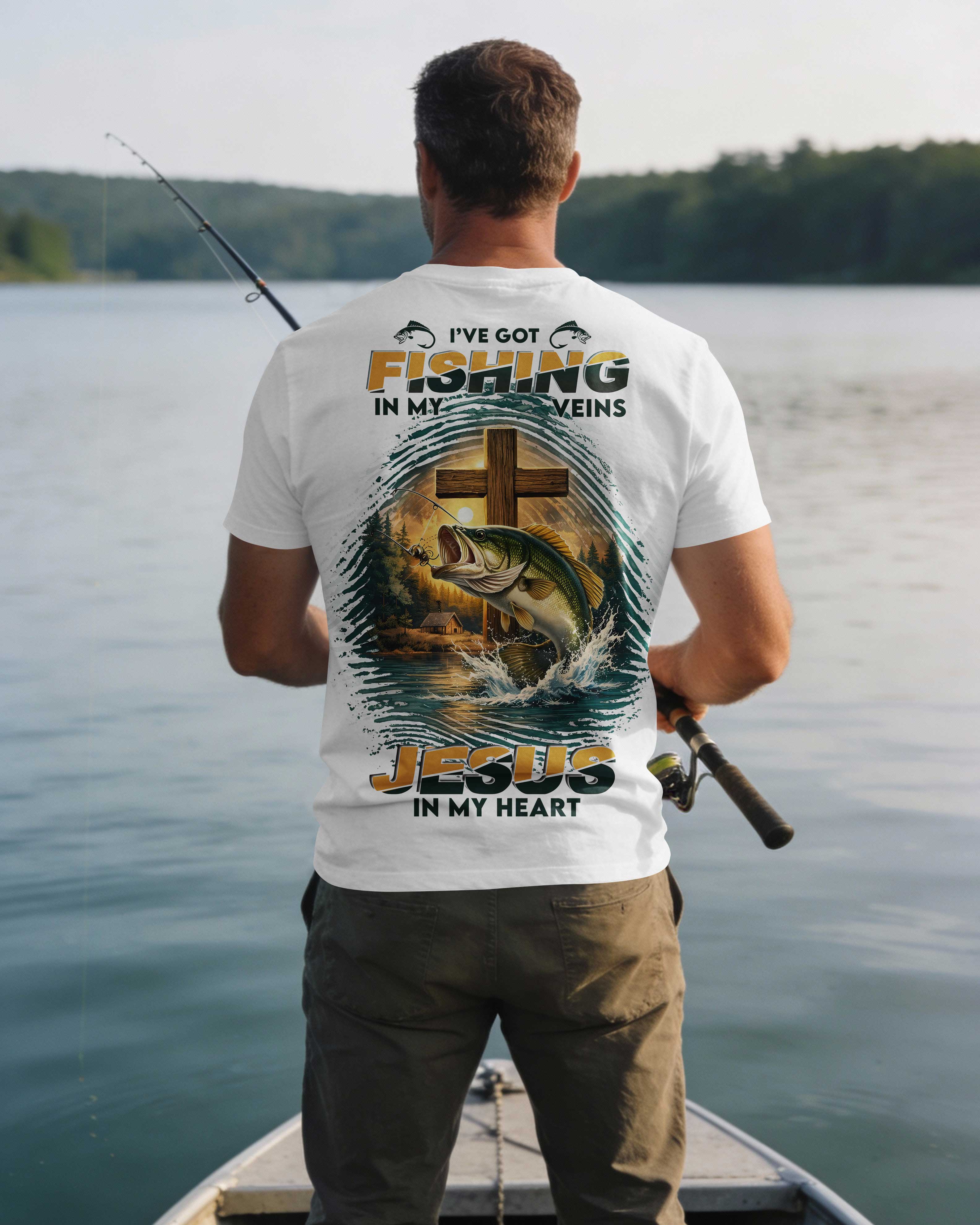 I've Got Fishing In My Veins, Jesus In My Heart T-Shirt