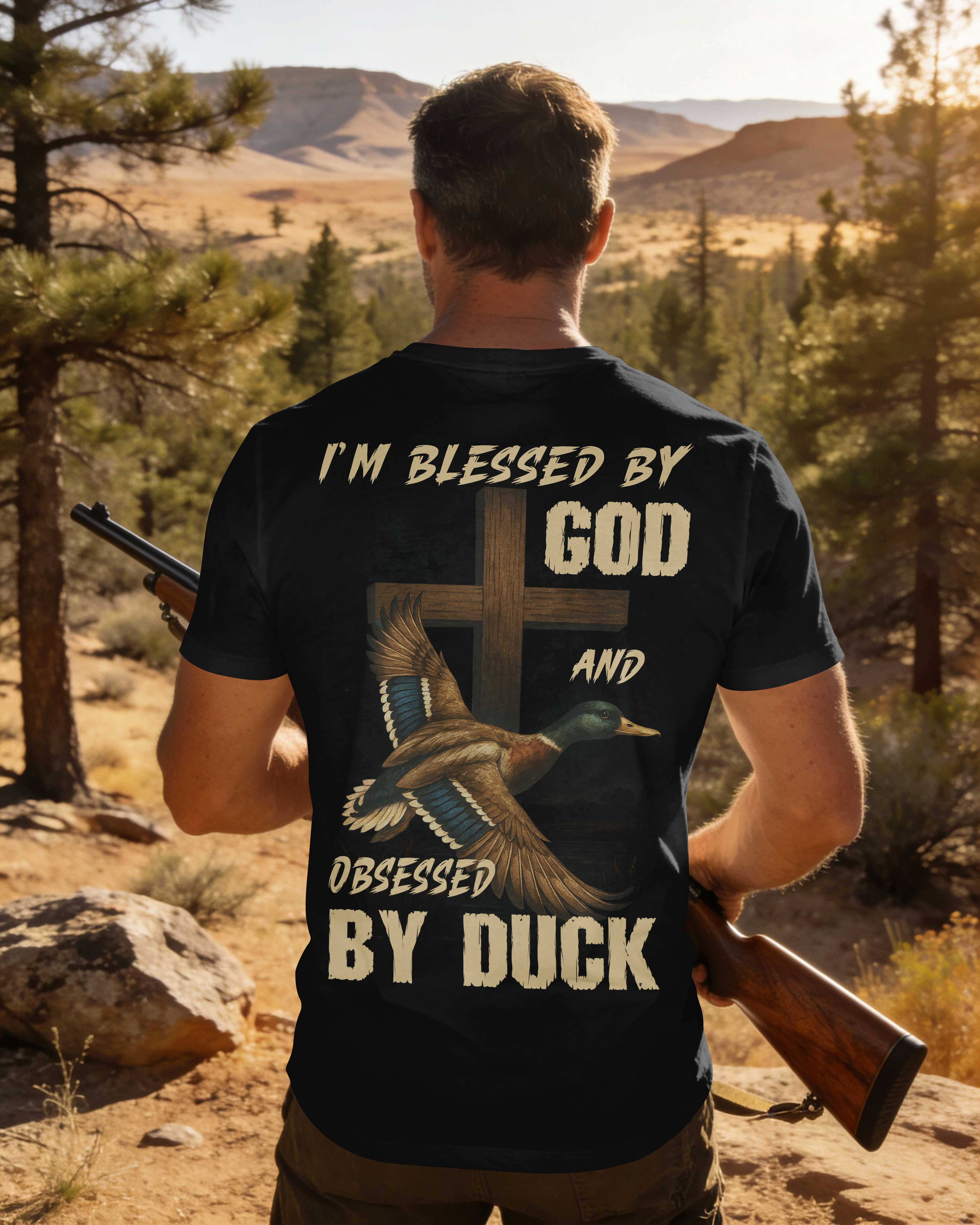 I'm Blessed By God And Obsessed By Duck T-Shirt