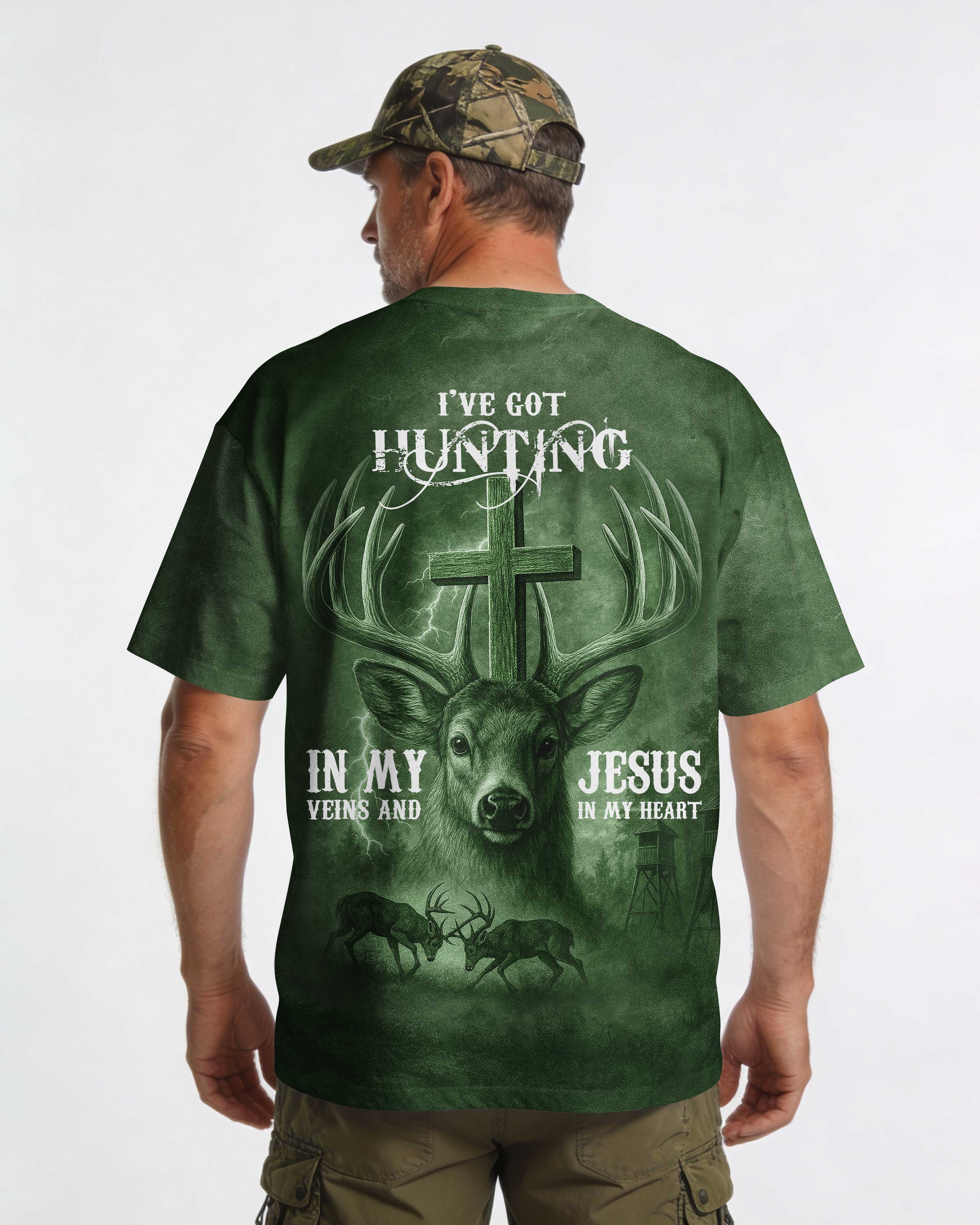 I've Got Hunting In My Veins And Jesus In My Heart Green Shirt