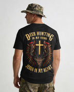 Deer Hunting In My Veins Jesus In My Heart T-Shirt