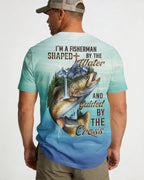I'm A Fisherman Shaped By The Water T-Shirt