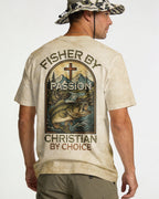 Fisher By Passion Christian By Choice T-Shirt