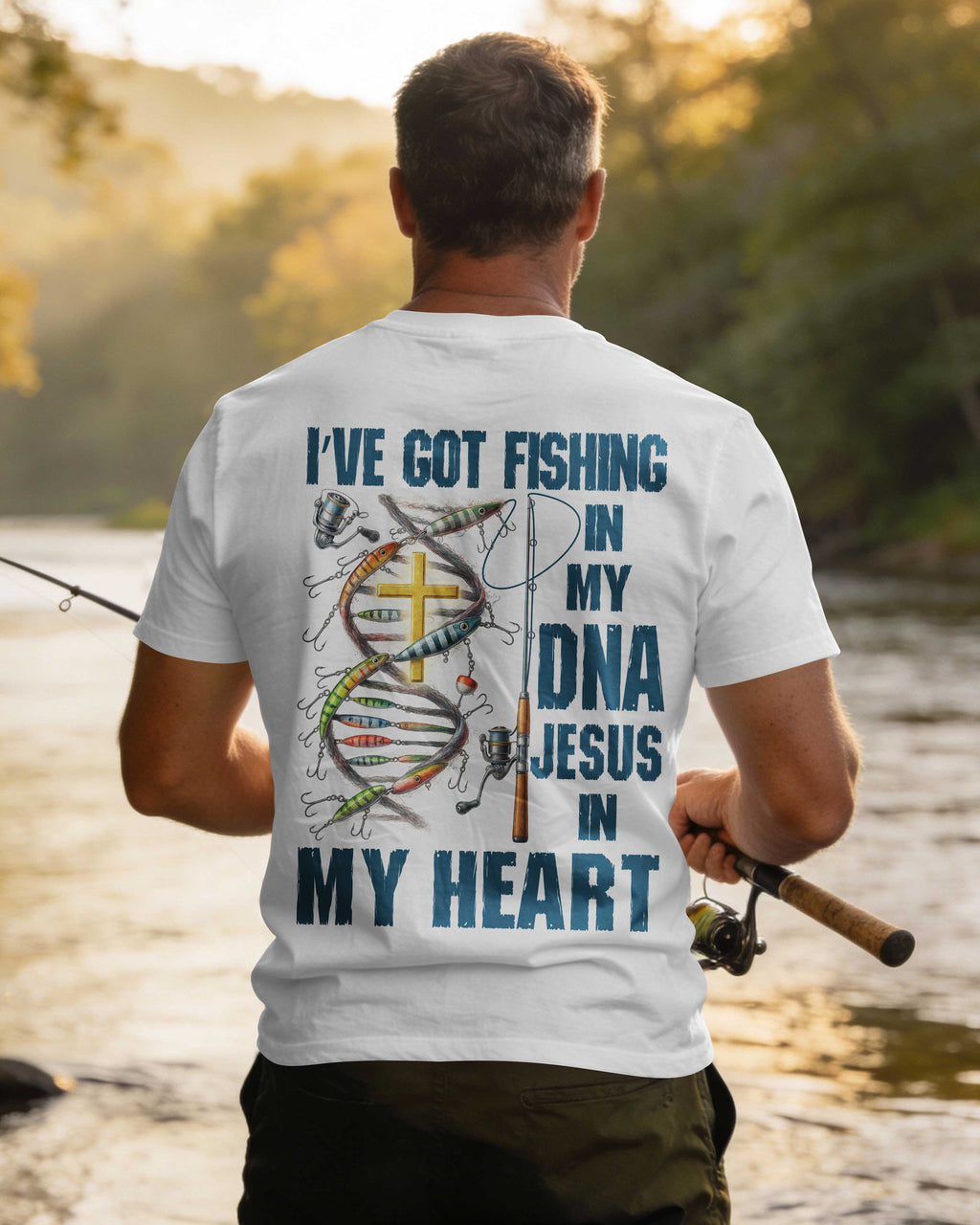 I've Got Fishing In My Dna Jesus In My Heart T-Shirt