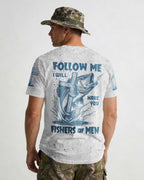 Follow Me I Will Make You Fishers Of Men All Over Print T-Shirt