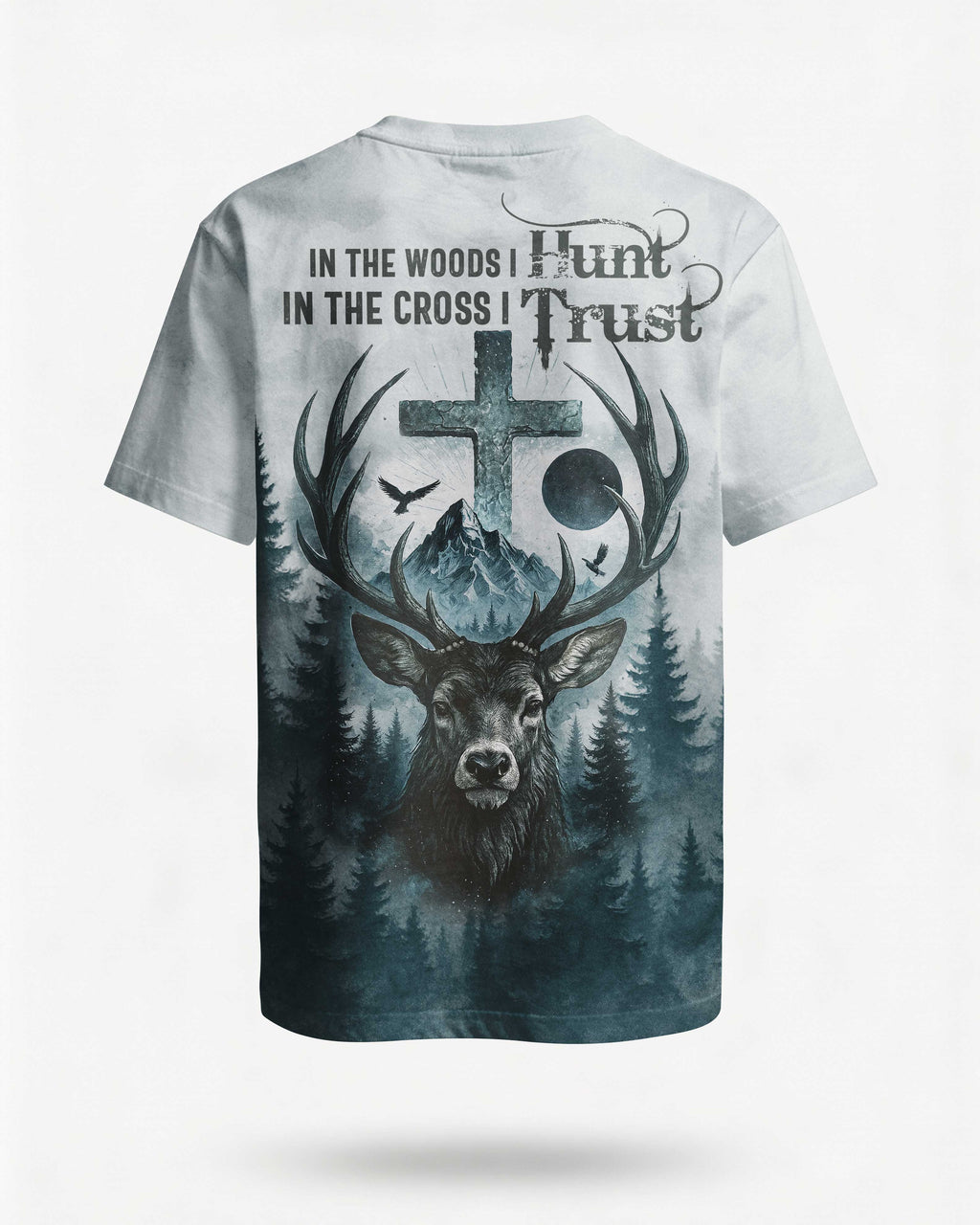 In the Woods I Hunt In the Cross I Trust Custom Name Custom Name T-Shirt