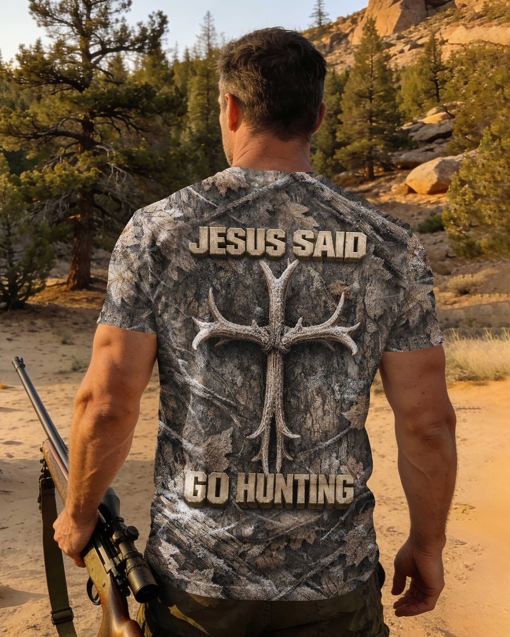 Jesus Said Go Hunting T-Shirt