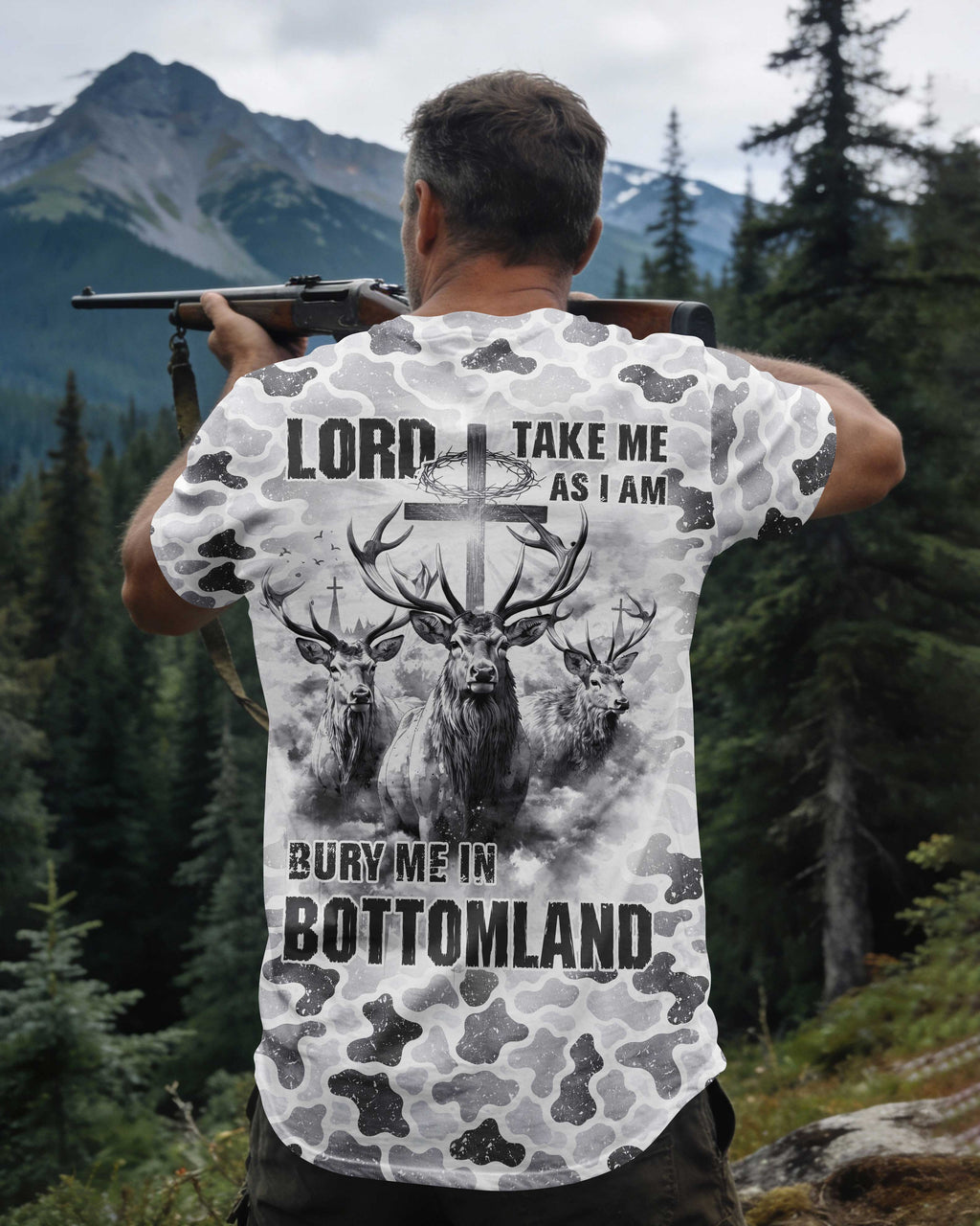 Lord Take Me As I Am Bury Me In Bottomland T-Shirt