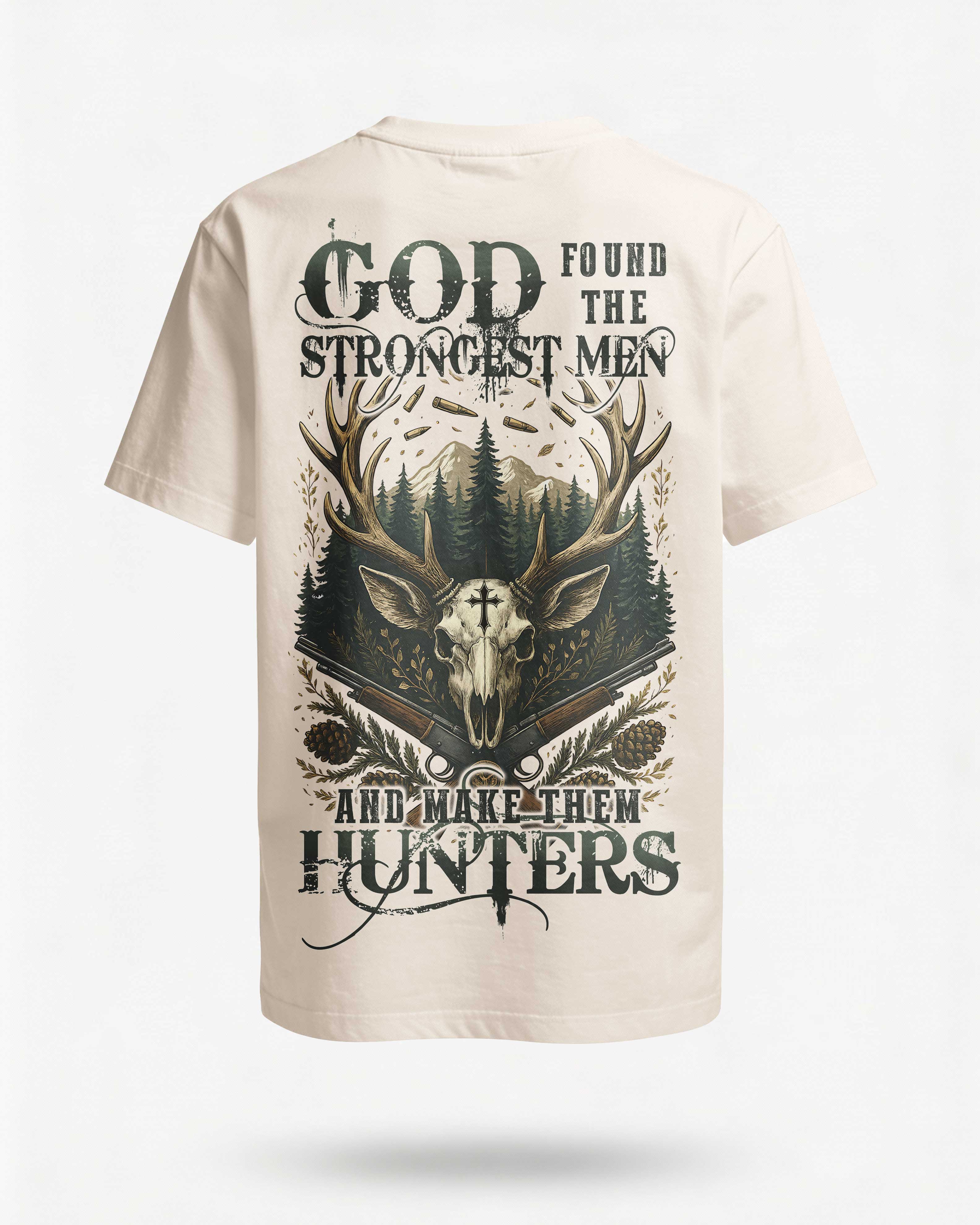 God Found The Strongest Men And Make Them Hunters T-Shirt
