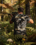 Pray Hard Hunt Hard T-Shirt