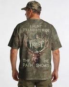 I Hunt The Land T-Shirt