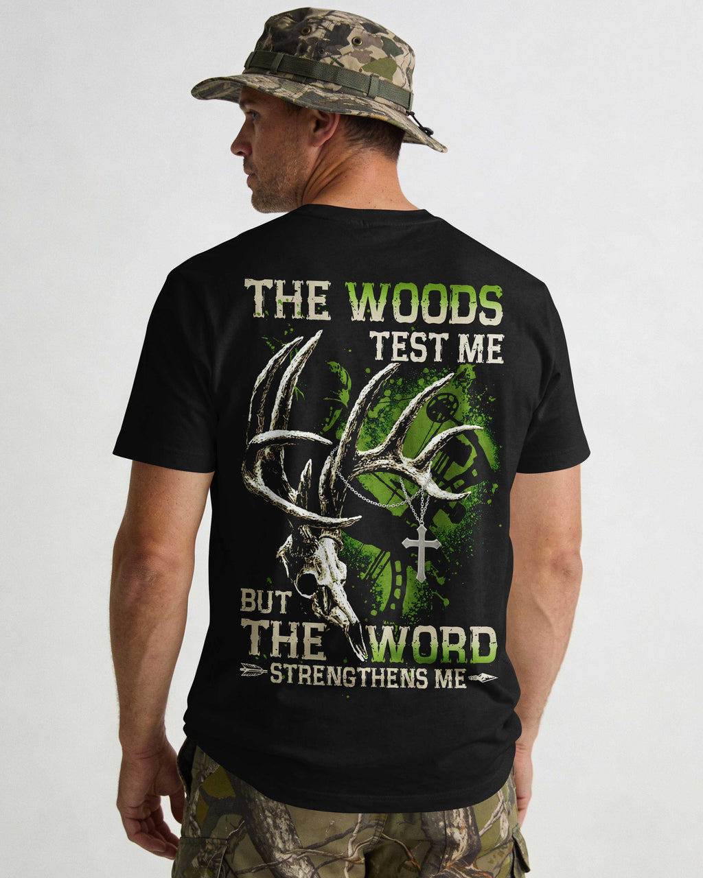 The Woods Test Me T-Shirt