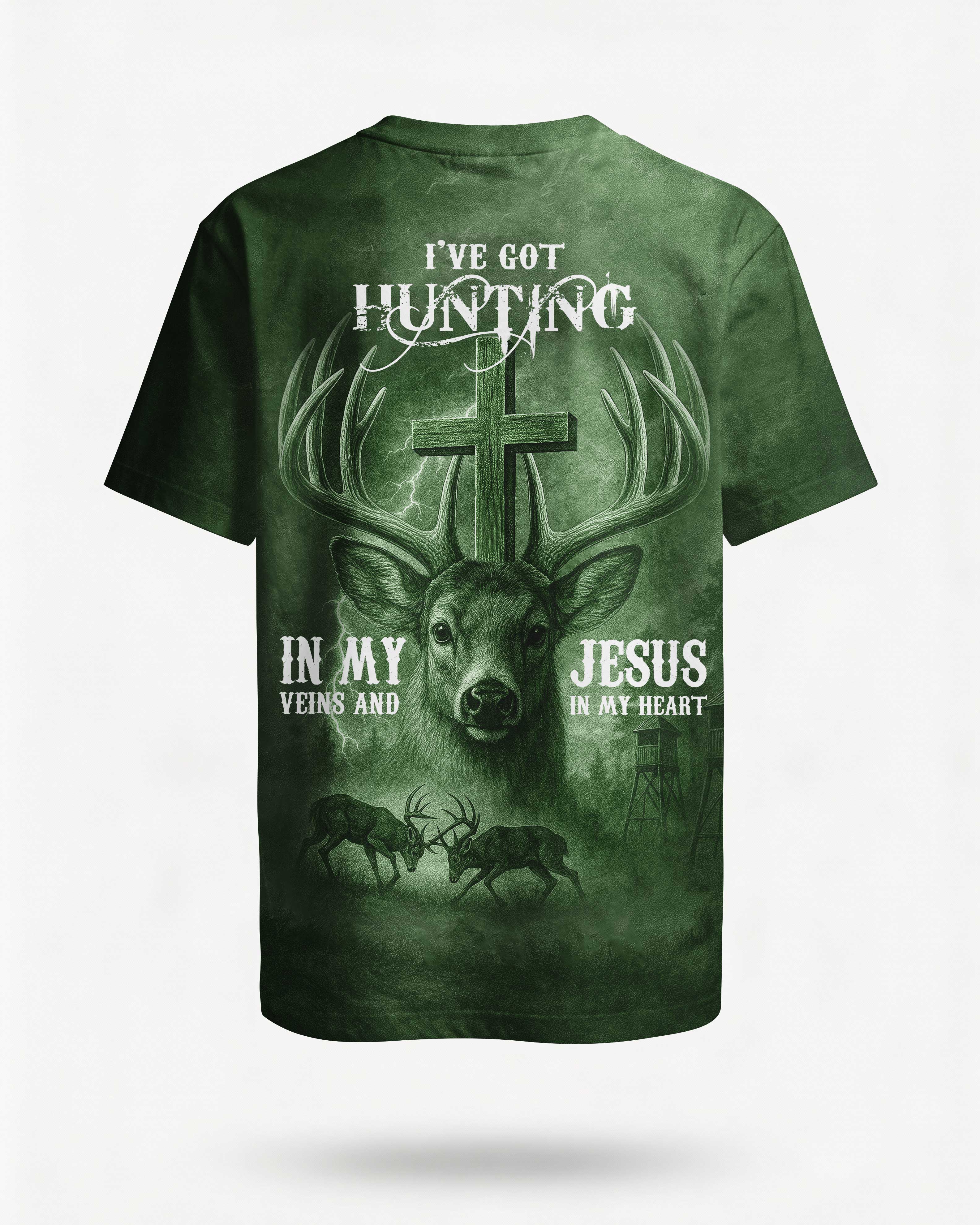 I've Got Hunting In My Veins And Jesus In My Heart Green Shirt Main image