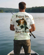 Follow Me And I Will Make You Fisher Of Men All Over Print T-Shirt