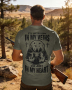 I've Got Hunting In My Veins And Jesus In My Heart Custom Name T-Shirt