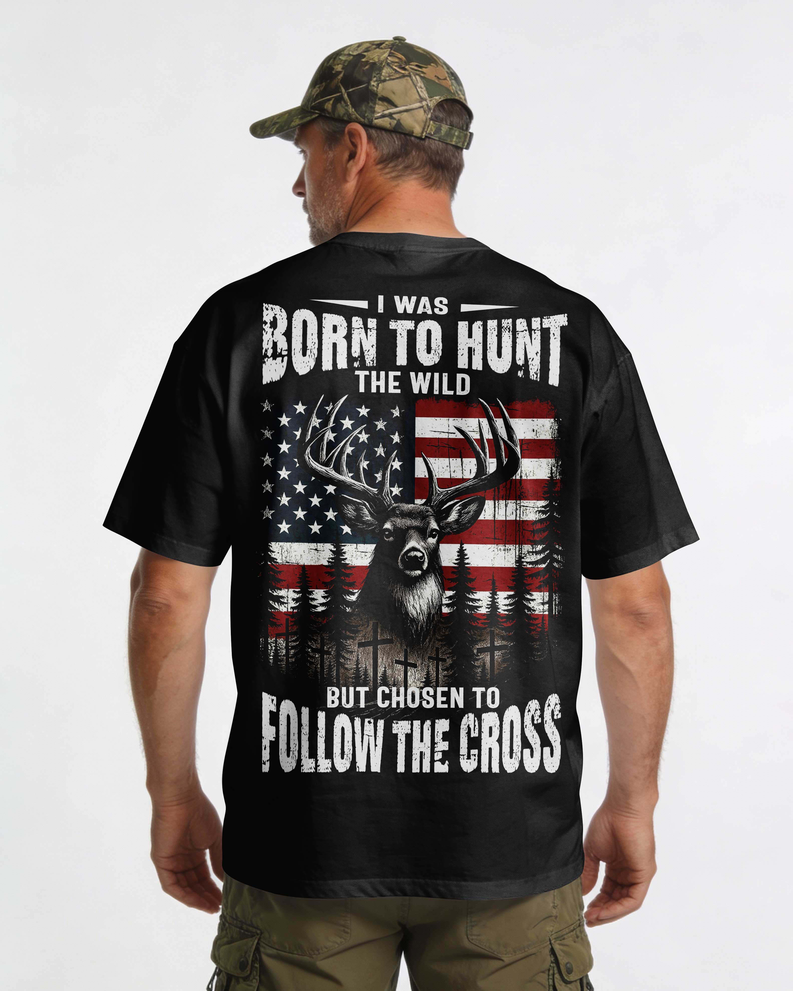 I Was Born To Hunt The Wild But Chosen To Follow The Cross Custom Name Custom Name T-Shirt