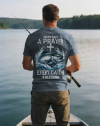 Every Cast A Prayer Every Catch A Blessing T-Shirt