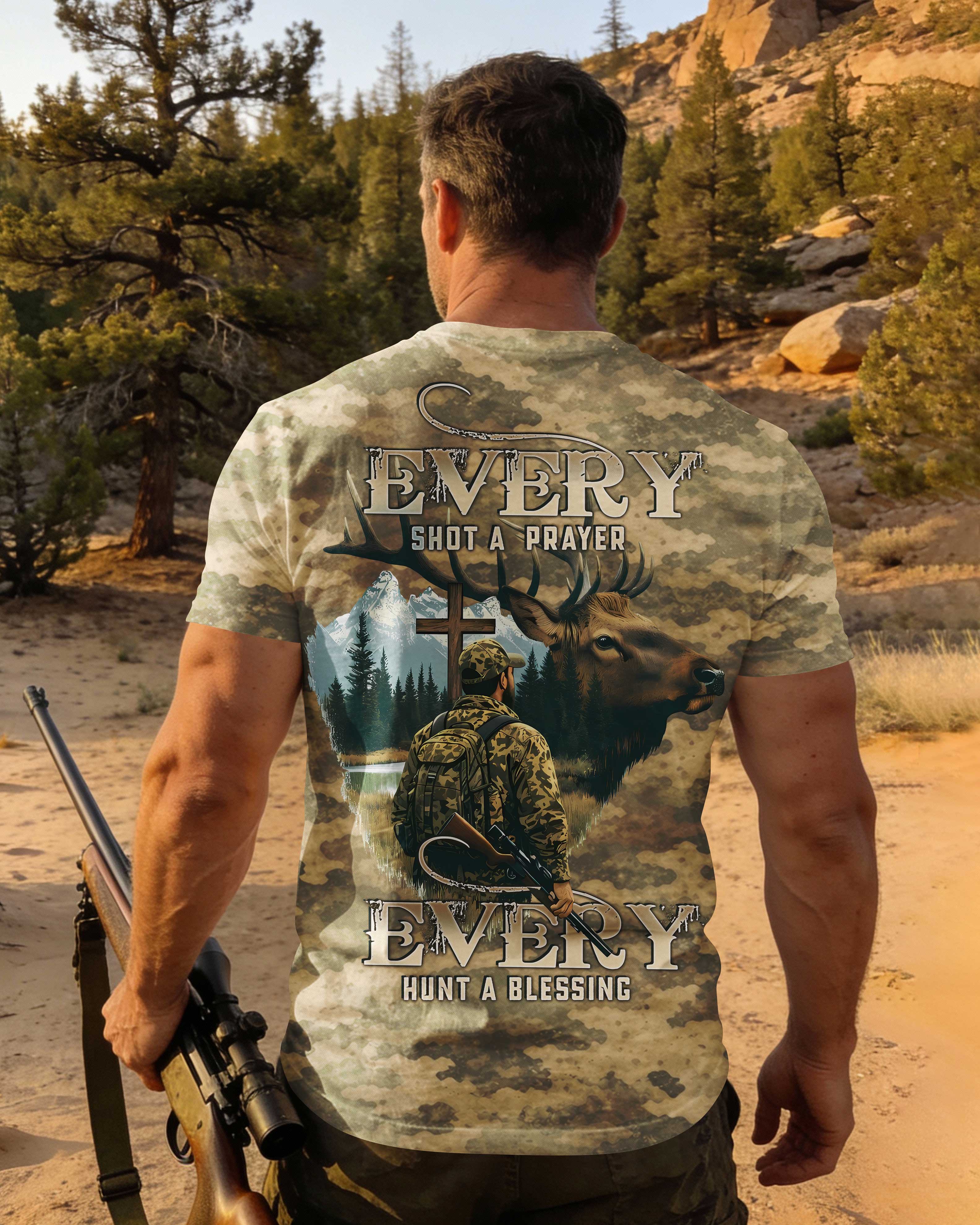 Every Shot A Prayer Every Hunt A Blessing T-Shirt