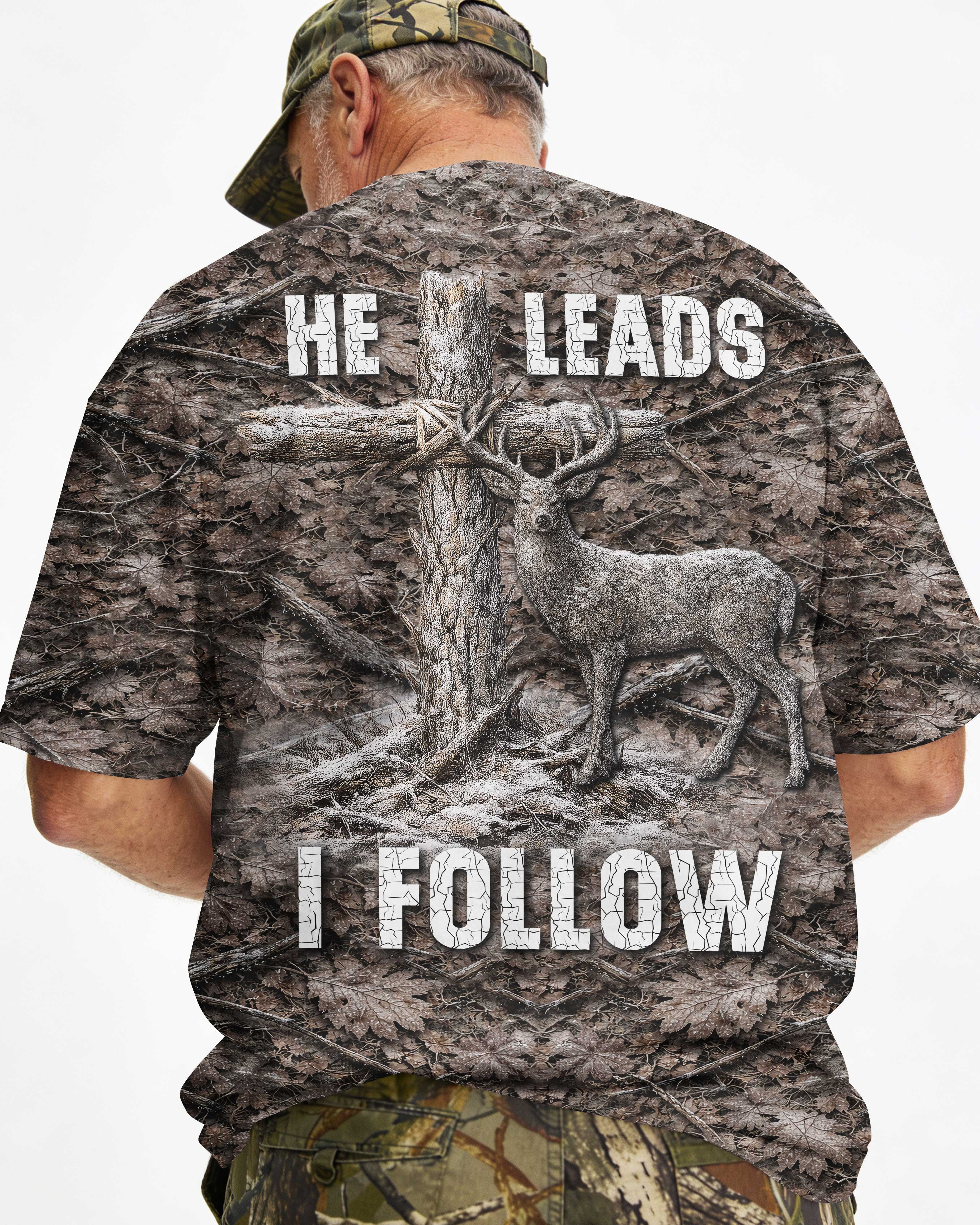 He Leads I Follow T-Shirt