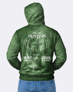 I've Got Hunting In My Veins And Jesus In My Heart Hoodie