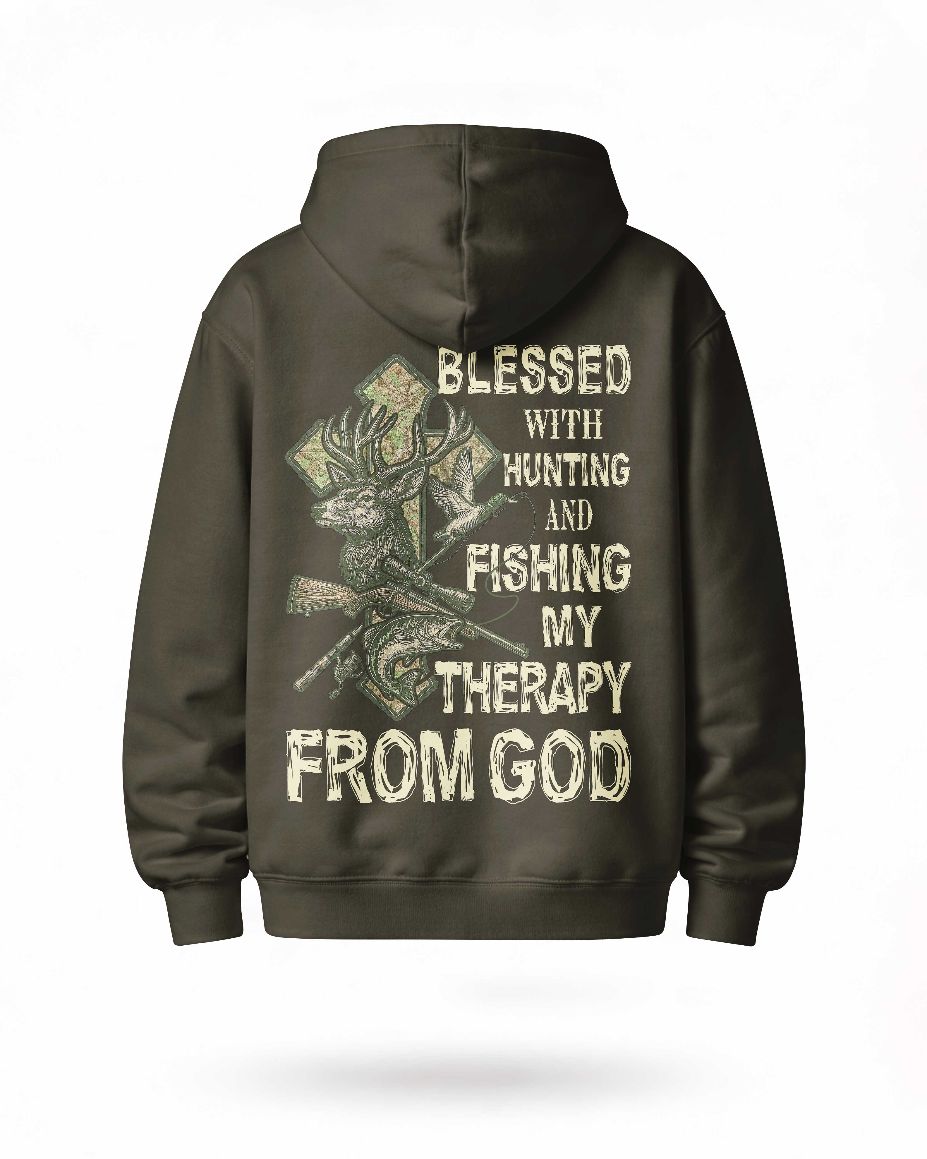 Blessed With Hunting And Fishing My Therapy From God Hoodie