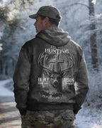I've Got Hunting In My Veins And Jesus In My Heart Hoodie