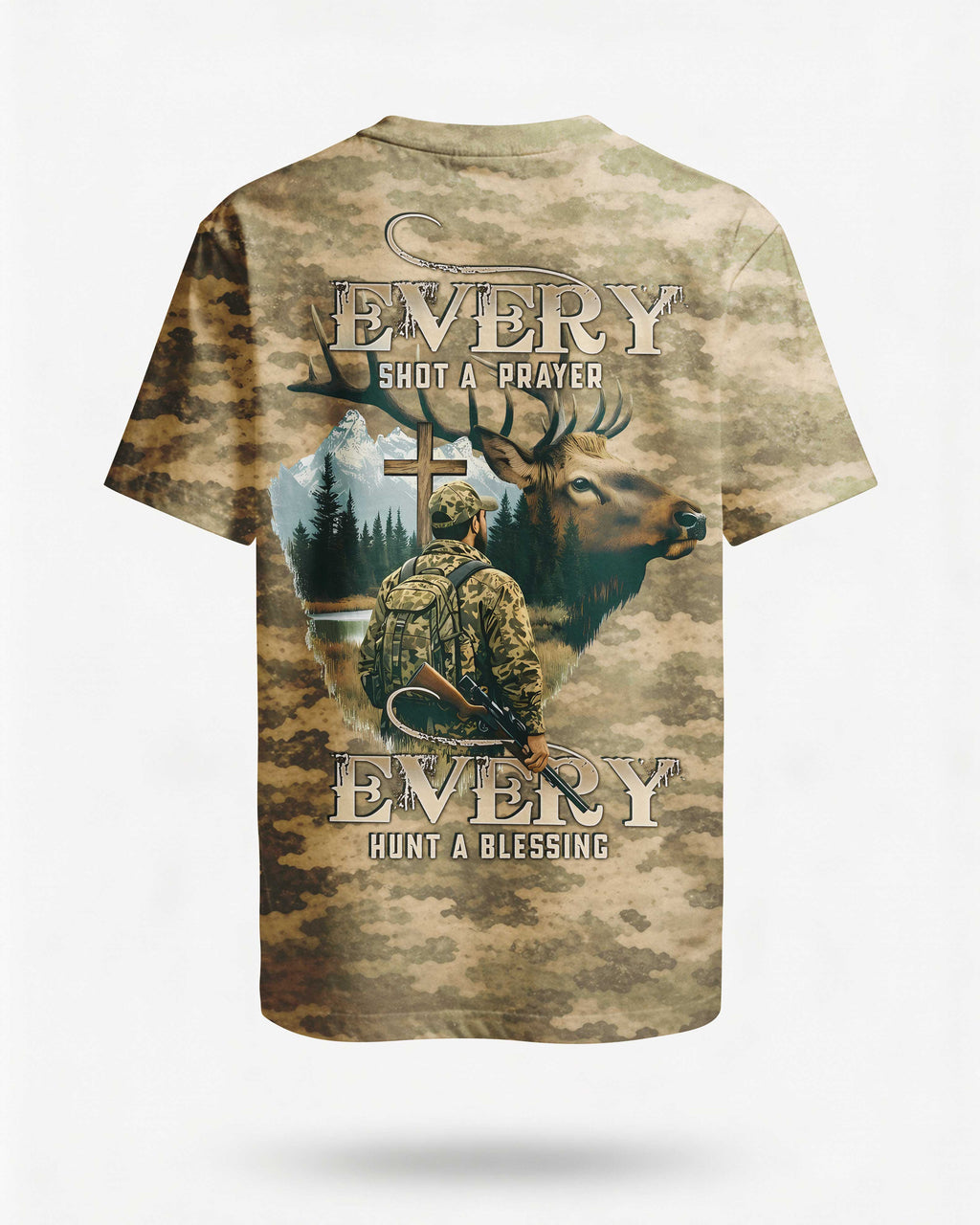 Every Shot A Prayer Every Hunt A Blessing T-Shirt
