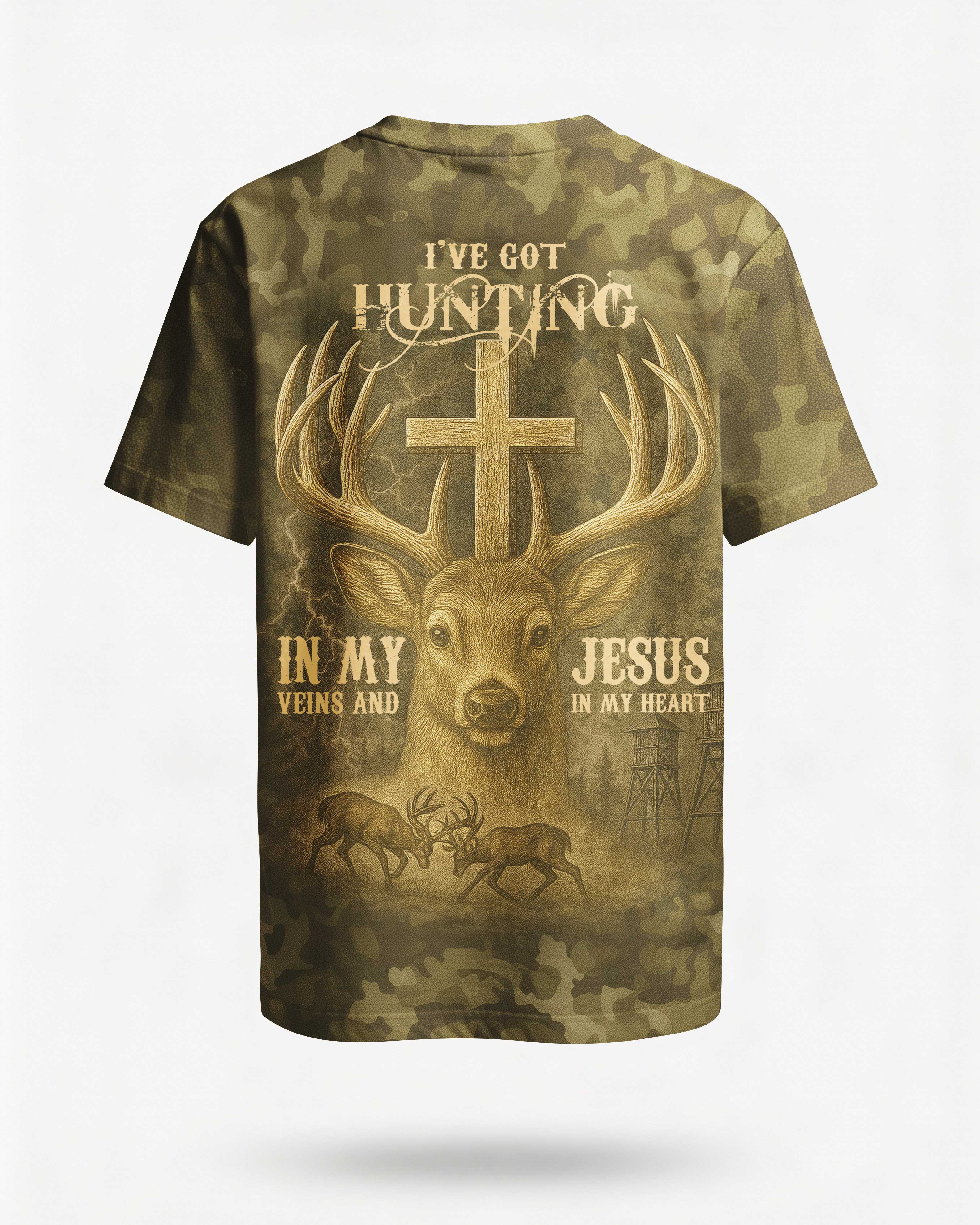 I've Got Hunting In My Veins And Jesus In My Heart T-Shirt