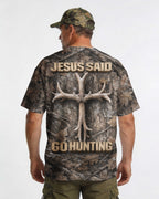 Jesus Said Go Hunting T-Shirt