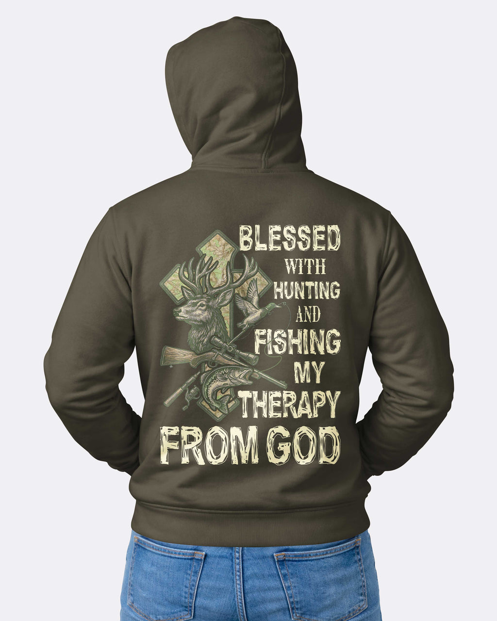 Blessed With Hunting And Fishing My Therapy From God Hoodie