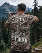 He Leads I Follow T-Shirt